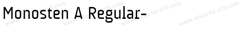 Monosten A Regular字体转换